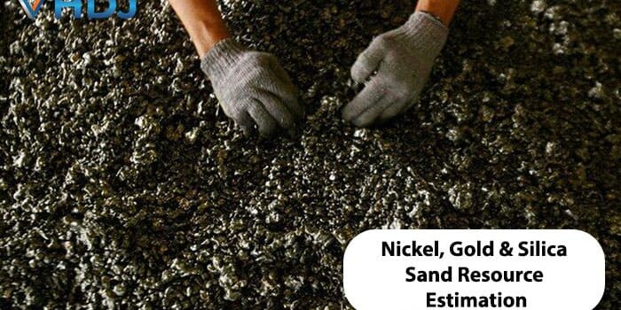 Nickel, Gold & Silica Sand Resource Estimation